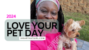 love your pet day, ihearthatgirl.com