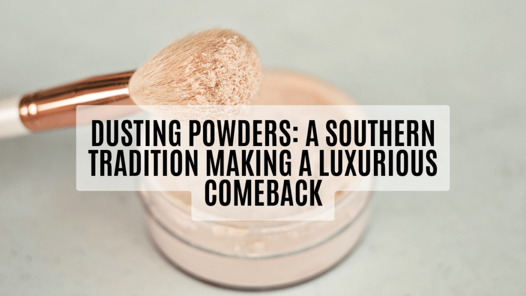 dusting powders, tiktok, ihearthatgirl.com